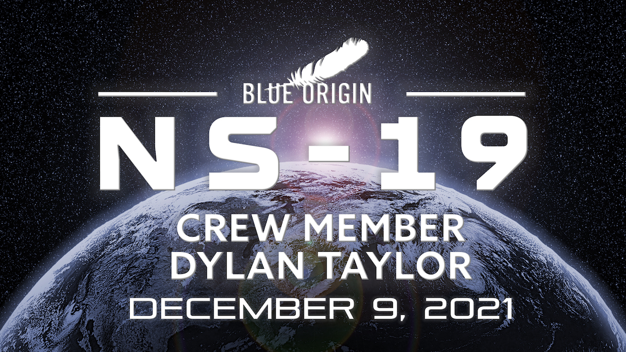 Dylan-Taylor-Blog-Journey-To-The-Dream-Blue-Origin-NS-19-